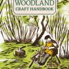 Woodland Craft Handbook
